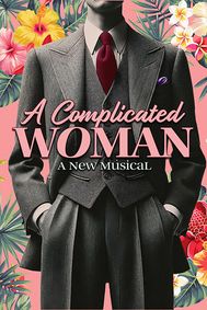 A Complicated Woman show poster