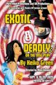 Exotic Deadly: Or the MSG Play in Seattle