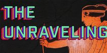 The Unraveling