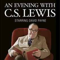 An Evening with C.S. Lewis starring David Payne