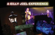 Mulberry Street, A Billy Joel Experience