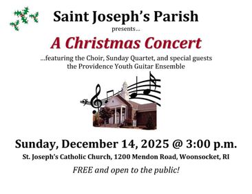 St. Joseph's Church in Woonsocket presents: 'A Christmas Concert' on Sunday, December 14th at 3PM show poster