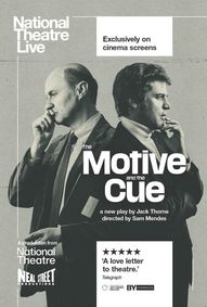 The Motive and the Cue show poster
