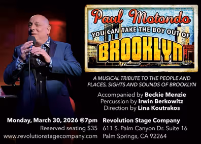 PAUL MOTONDO: YOU CAN TAKE THE BOY OUT OF BROOKLYN... show poster