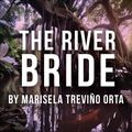The River Bride in Broadway