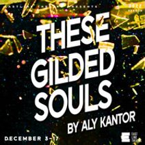 These Gilded Souls — A Jazz Age Ghost Story