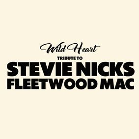 Wildheart: A Tribute to Stevie Nicks & Fleetwood Mac show poster