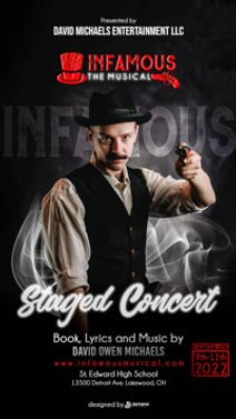 INFAMOUS THE MUSICAL Staged Concert