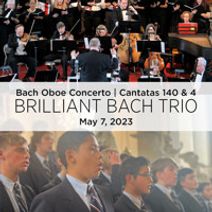 Bach in Baltimore presents Brilliant Bach Trio: Bach Oboe Concerto and Cantatas 140 & 4
