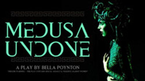 Medusa Undone show poster