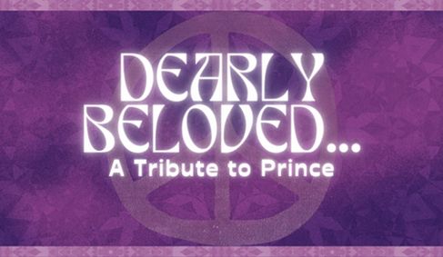 DEARLY BELOVED... A Tribute to Prince show poster