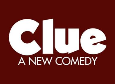 Clue - a new comedy show poster
