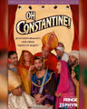 Oh Constantine!  in Los Angeles