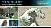 The Pale Blue Dot: A Musical Voyage Inspired by Nature