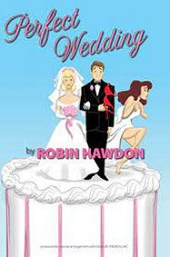 Perfect Wedding show poster