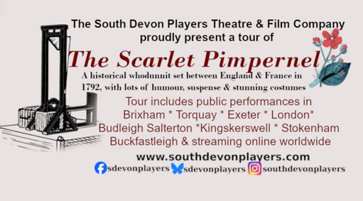 The Scarlet Pimpernel - Cygnet Theatre Exeter - period theatre drama show poster