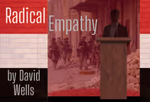 Radical Empathy by David Wells