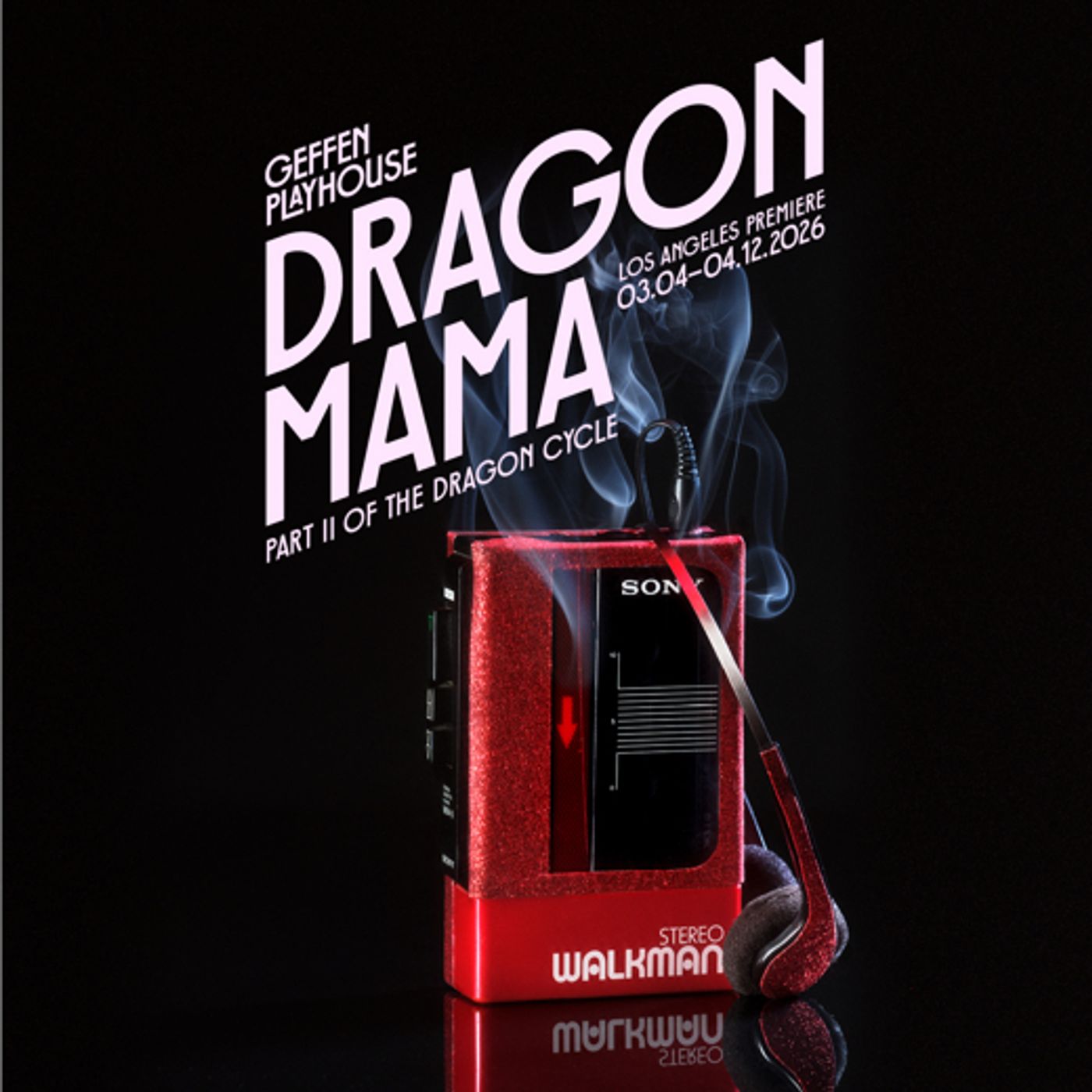 DRAGON MAMA & More Lead Los Angeles's Spring 2026 Top Theatre Shows  Image