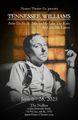 Tennessee Williams One Acts: Auto-de-Fe and Talk To Me Like The Rain And Let Me Listen in Off-Off-Broadway
