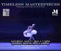 Timeless Masterpieces: Swan Lake Act II & More