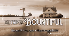 The Trip to Bountiful in Dallas