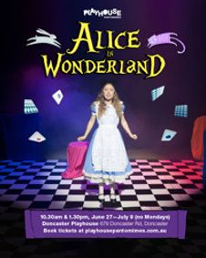 Playhouse Pantomimes Presents Alice in Wonderland show poster