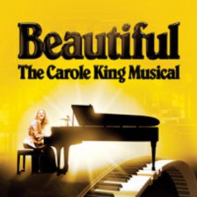 Beautiful - The Carole King Musical show poster