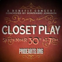 Closet Play: A Benefit Concert