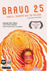 BRAVO 25: Your A.I. Therapist Will See You Now ENCORE show! show poster