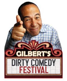 GILBERT GOTTFRIED'S “Dirty Comedy Festival show poster