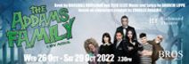 BROS presents The Addams Family