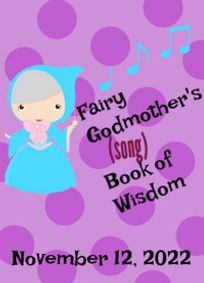 Fairy Godmother's (Song) Book of Wisdom show poster