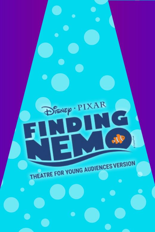 Disney and Pixar’s Finding Nemo TYA Version