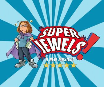 Super Jewels! A New Musical show poster
