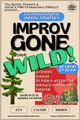   IMPROV GONE (IDYLL) WILD! Comedy Improv w/PRN Every 2nd Saturday @730PM at The Rustic in Idy! in San Diego