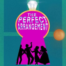 The Perfect Arrangement show poster