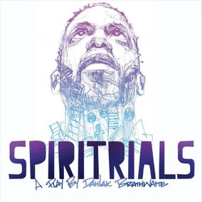 Vanguard Theater Presents: Spiritrials show poster
