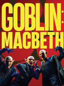 GOBLIN:MACBETH show poster