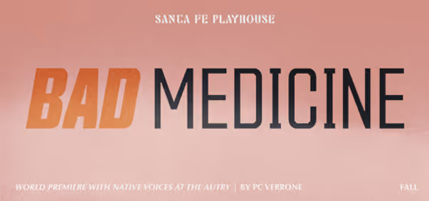 Bad Medicine show poster