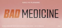 Bad Medicine