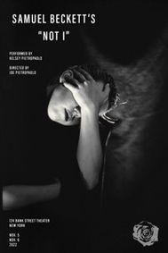 SAMUEL BECKETT'S NOT I show poster