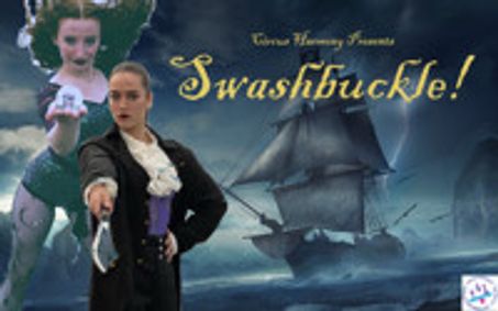 Circus Harmony's Swashbuckle! show poster