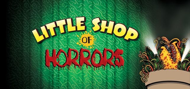 Little Shop of Horrors
