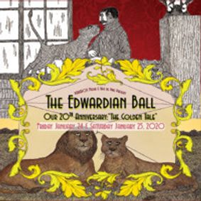 The 20th Annual Edwardian Ball show poster