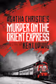 Murder on the Orient Express in Madison