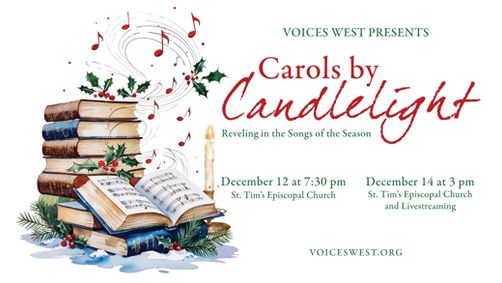 Voices West's Carols By Candlelight Concert show poster