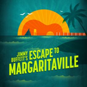 Jimmy Buffett’s Escape to Margaritaville show poster