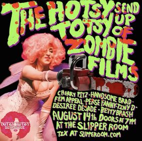The Last of Us or Evil Dead of Us A Hotsy Totsy Send-Up of Zombie Films show poster