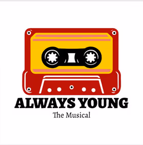 Always Young The Musical show poster