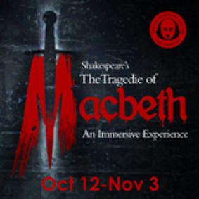 The Tragedie of Macbeth: An Immersive Experience show poster